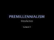 Premillennialism