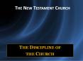 The New Testament Church PowerPoint PPT Presentation