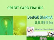 CREDIT CARD FRAUDS