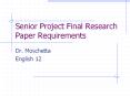 Senior Project Final Research Paper Requirements PowerPoint PPT Presentation