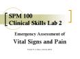 SPM 100 Clinical Skills Lab 2 PowerPoint PPT Presentation