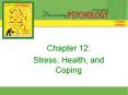 Stress, Health, and Coping PowerPoint PPT Presentation