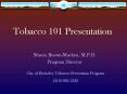Tobacco 101 Presentation PowerPoint PPT Presentation