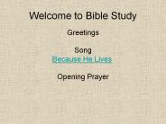 Welcome to Bible Study