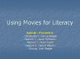 Using Movies for Literacy PowerPoint PPT Presentation