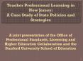 Teacher Professional Learning in New Jersey:   A Case Study of State Policies and Strategies PowerPoint PPT Presentation