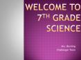 Welcome to 7th Grade Science PowerPoint PPT Presentation