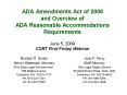 ADA Amendments Act of 2008 and Overview of ADA Reasonable Accommodations Requirements June 5, 2009 CORT First Friday Webinar PowerPoint PPT Presentation
