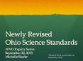 Newly Revised         Ohio Science Standards PowerPoint PPT Presentation