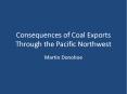 Consequences of Coal Exports Through the Pacific Northwest PowerPoint PPT Presentation