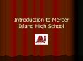 Introduction to Mercer Island High School PowerPoint PPT Presentation