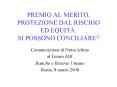 PREMIO AL MERITO, PROTEZIONE DAL RISCHIO ED EQUIT PowerPoint PPT Presentation