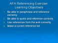 APA Referencing Exercise: Learning Objectives PowerPoint PPT Presentation