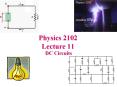 Physics 2102 Lecture 11 PowerPoint PPT Presentation