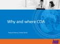 Why and where CDA PowerPoint PPT Presentation