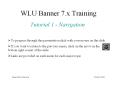 WLU Banner 7.x Training PowerPoint PPT Presentation
