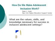 How Do We Make Adolescent Inclusion Work?