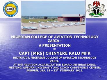 NIGERIAN COLLEGE OF AVIATION TECHNOLOGY ZARIA -