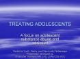 TREATING ADOLESCENTS PowerPoint PPT Presentation