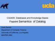 CS240A: Databases and Knowledge Bases Fixpoint Semantics of Datalog