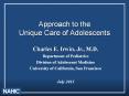 Approach to the Unique Care of Adolescents PowerPoint PPT Presentation