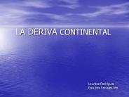 LA DERIVA CONTINENTAL