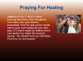 Praying For Healing PowerPoint PPT Presentation