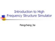 Introduction to High Frequency Structure Simulator
