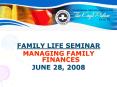 FAMILY LIFE SEMINAR PowerPoint PPT Presentation