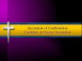 Sacrament of Confirmation PowerPoint PPT Presentation