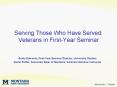 Serving Those Who Have Served: Veterans in First-Year Seminar PowerPoint PPT Presentation