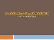 Equipment Maintenance Software with TabWare