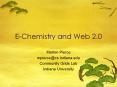 E-Chemistry and Web 2.0 PowerPoint PPT Presentation