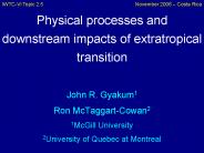 Physical processes and downstream impacts of extratropical transition