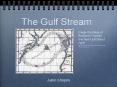 The Gulf Stream PowerPoint PPT Presentation