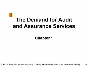 The Demand for Audit and Assurance Services