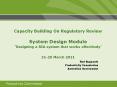 Capacity Building On Regulatory Review System Design Module  PowerPoint PPT Presentation