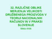 32. RAZLICNE OBLIKE MERJENJA VELIKOSTI DRU