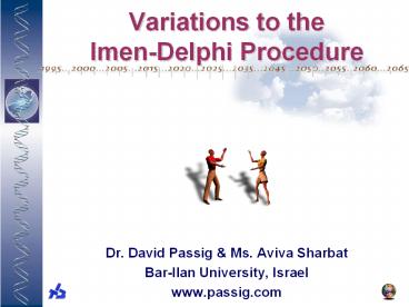 Variations to the Imen-Delphi Procedure