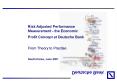 Risk Adjusted Performance Measurement - the Economic Profit Concept at Deutsche Bank  From Theory to Practise  South Korea, June 2001 PowerPoint PPT Presentation