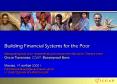 Building Financial Systems for the Poor ????????????? ???? ?????????? ?????????????? ????????: ?????? ????? ????? ????????, CGAP, ????????? ????  ??????, 19 ?????? 2008 ?. ?????????? ??????????????? ?????: VII ????????? ??????????? PowerPoint PPT Presentation