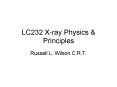 LC232 X-ray Physics PowerPoint PPT Presentation