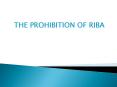 THE PROHIBITION OF RIBA PowerPoint PPT Presentation