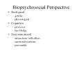 Biopsychosocial Perspective PowerPoint PPT Presentation