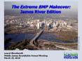 The Extreme BMP Makeover: James River Edition PowerPoint PPT Presentation