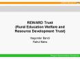REWARD Trust (Rural Education Welfare and Resource Development Trust) PowerPoint PPT Presentation