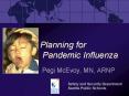 Planning for Pandemic Influenza PowerPoint PPT Presentation