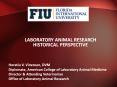 Laboratory Animal Research Historical Perspective PowerPoint PPT Presentation