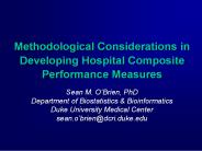 Methodological Considerations in Developing Hospital Composite Performance Measures