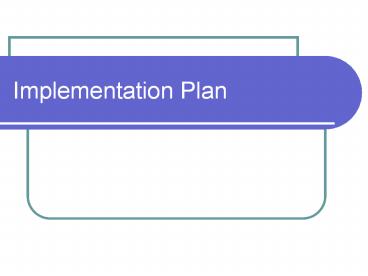 Implementation Plan